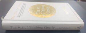 The art of thinking clearly cover